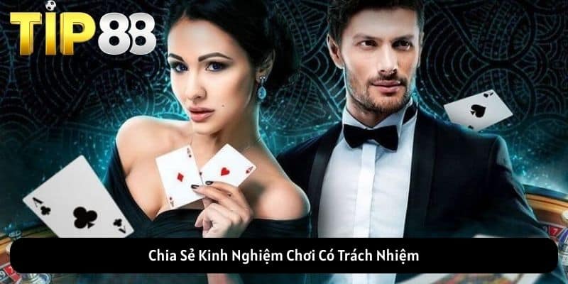 Chơi có trách nhiệm